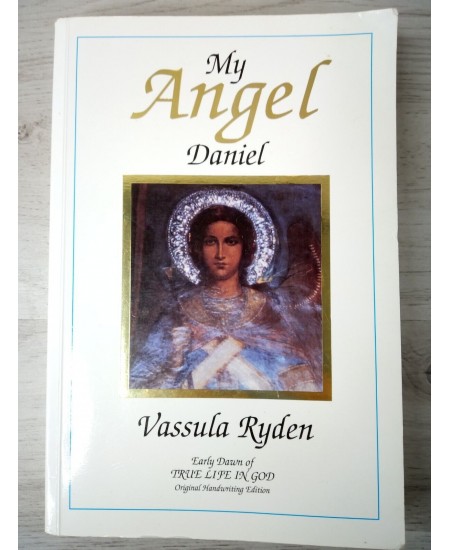 MY ANGEL DANIEL VASSULA RYDEN BOOK - RARE BOOK NOVEL STORY SPIRITUAL