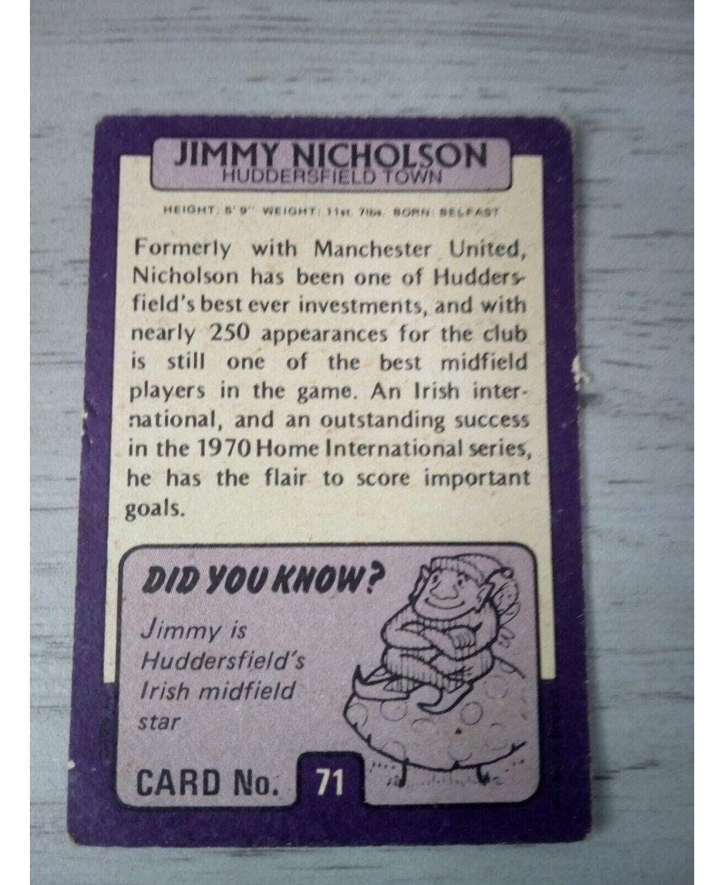 JIMMY NICHOLSON HUDDERSFIELD AB&C FOOTBALL TRADING CARD 1971 RARE VINTAGE