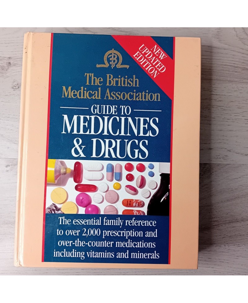 BRITISH MEDICAL GUIDE TO MEDICINE & DRUGS BOOK NEW EDITION HARDBACK